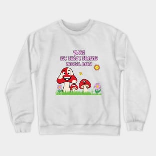 Mom Is Forever Hero Mothers Day Crewneck Sweatshirt